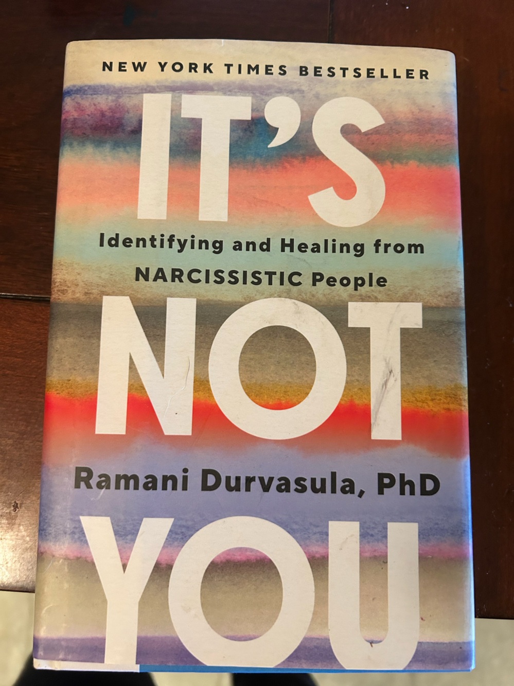 It's Not You by Ramani Durvasula, PhD - Multicolor Hardcover